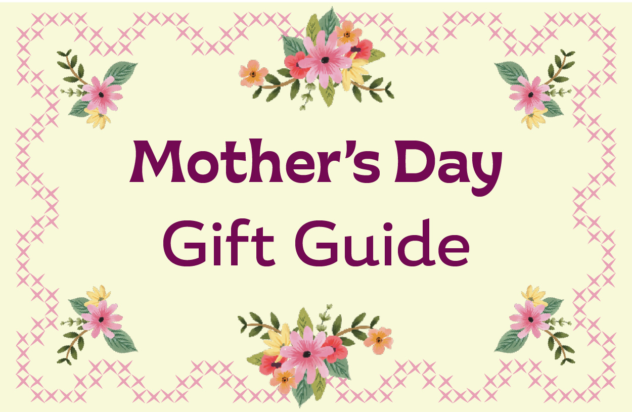Mother's Day Gift Guide