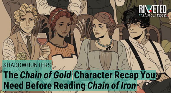 The Chain of Gold Character Recap You Need Before Reading Chain of Iron