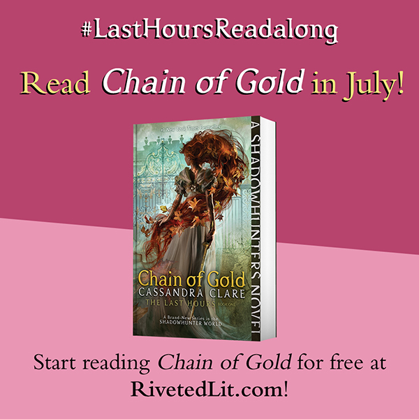 Start reading Chain of Gold for FREE on RivetedLit.com