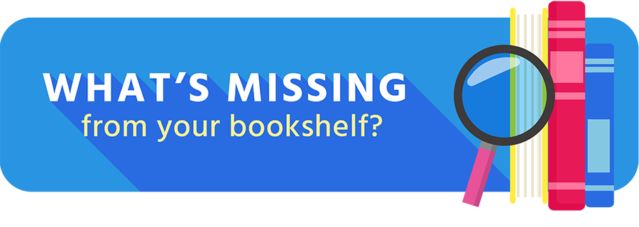 What's missing from your bookshelf?